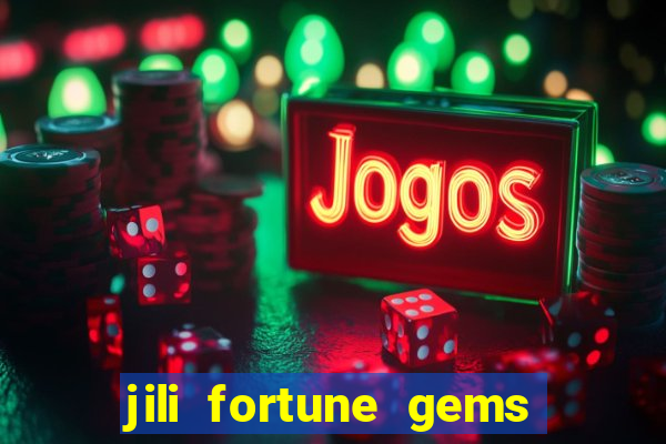 jili fortune gems 2 demo